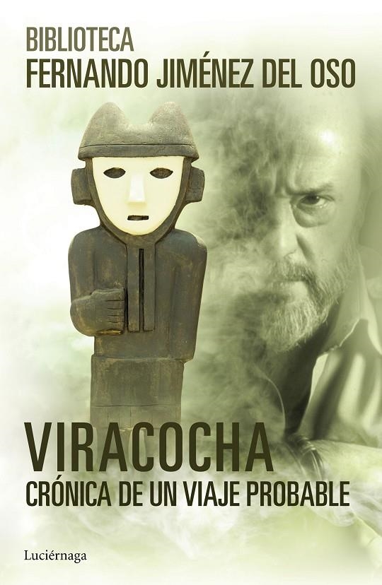 VIRACOCHA | 9788416694082 | JIMÉNEZ DEL OSO, FERNANDO | Llibreria Online de Banyoles | Comprar llibres en català i castellà online