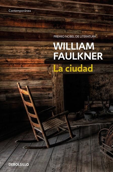 LA CIUDAD | 9788466333825 | FAULKNER, WILLIAM | Llibreria Online de Banyoles | Comprar llibres en català i castellà online