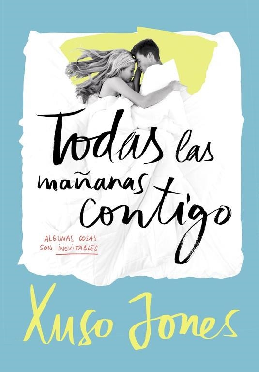 TODAS LAS MAÑANAS CONTIGO (COFFEE LOVE 2) | 9788490435908 | JONES, XUSO | Llibreria Online de Banyoles | Comprar llibres en català i castellà online