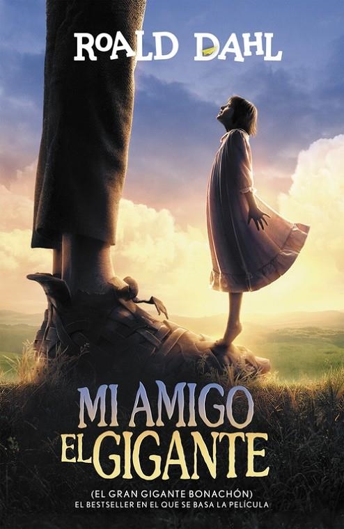 MI AMIGO EL GIGANTE (EL GRAN GIGANTE BONACHÓN) (ALFAGUARA CLÁSICOS) | 9788420484679 | DAHL, ROALD | Llibreria Online de Banyoles | Comprar llibres en català i castellà online