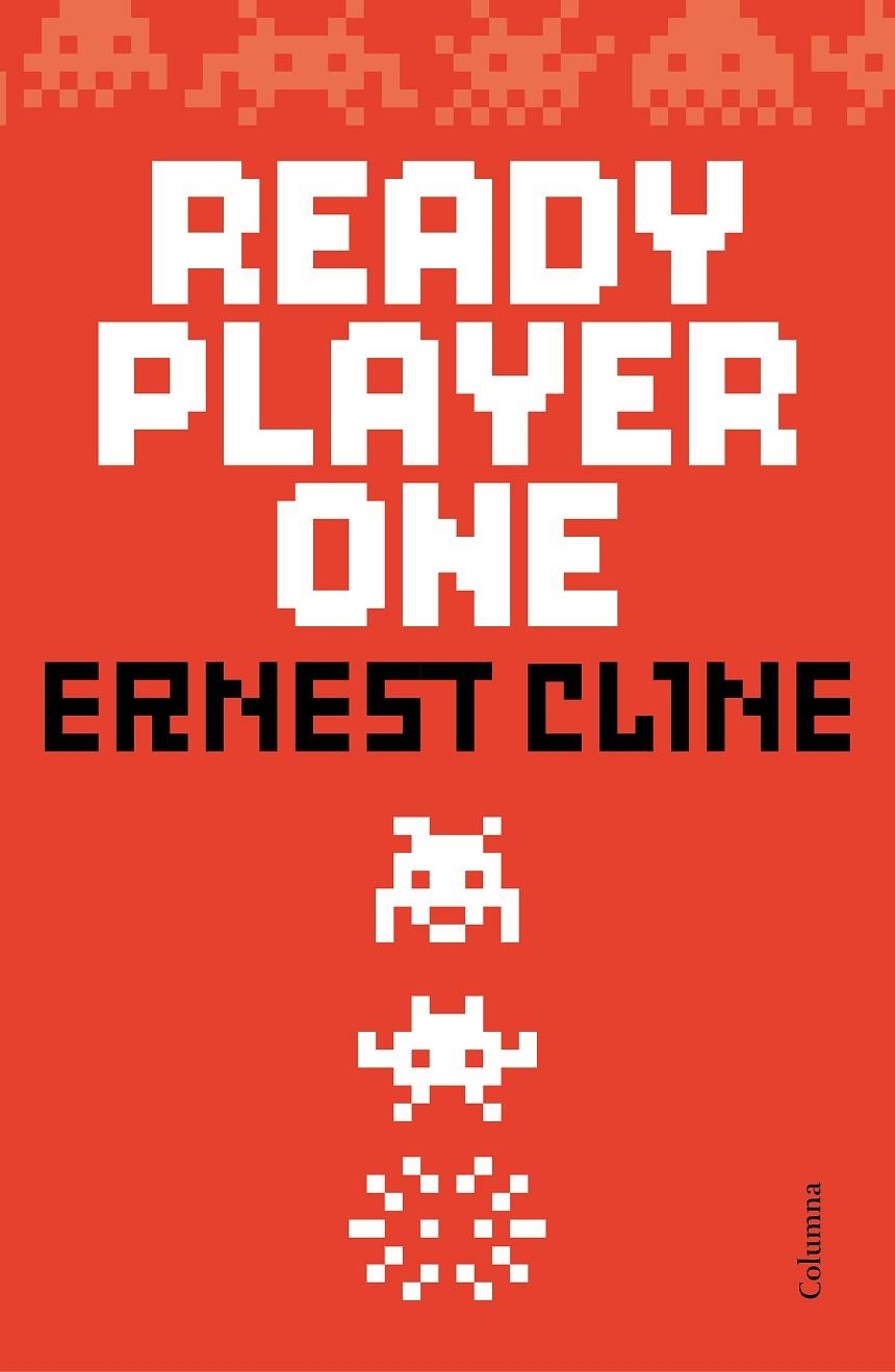 READY PLAYER ONE | 9788466420921 | ERNEST CLINE | Llibreria Online de Banyoles | Comprar llibres en català i castellà online