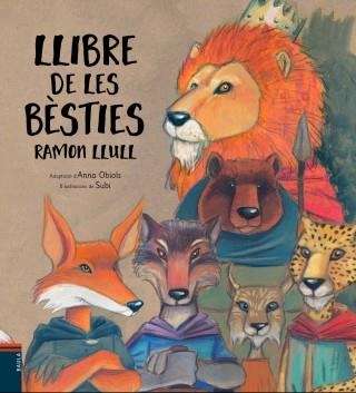 LLIBRE DE LES BÈSTIES | 9788447932481 | LLULL D'ERILL, RAMON | Llibreria Online de Banyoles | Comprar llibres en català i castellà online