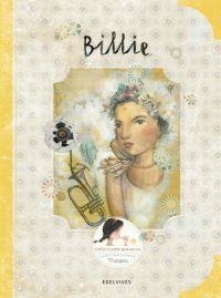 BILLIE | 9788414002032 | MIRANDA VICENTE, ITZIAR/MIRANDA VICENTE, JORGE | Llibreria Online de Banyoles | Comprar llibres en català i castellà online