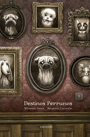 DESTINOS PERRUNOS | 9788414002247 | PEREZ, SÉBASTIEN | Llibreria Online de Banyoles | Comprar llibres en català i castellà online