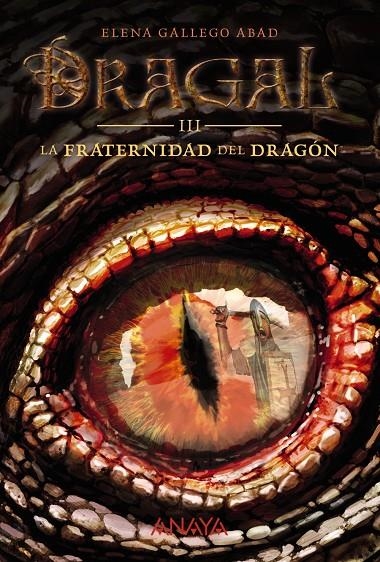 FRATERNIDAD DEL DRAGÓN, LA | 9788469808948 | GALLEGO ABAD, ELENA | Llibreria Online de Banyoles | Comprar llibres en català i castellà online