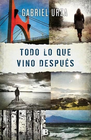 TODO LO QUE VINO DESPUÉS | 9788466659246 | URZA, GABRIEL | Llibreria Online de Banyoles | Comprar llibres en català i castellà online