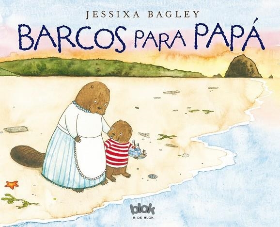 BARCOS PARA PAPÁ | 9788416075966 | BAGLEY, JESSIXA | Llibreria Online de Banyoles | Comprar llibres en català i castellà online