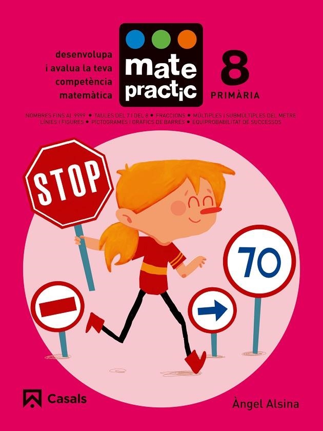 QUADERN MATEPRACTIC 8 PRIMÀRIA | 9788421858417 | ALSINA PASTELLS, ÀNGEL | Llibreria Online de Banyoles | Comprar llibres en català i castellà online