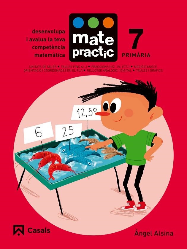 QUADERN MATEPRACTIC 7 PRIMÀRIA | 9788421858400 | ALSINA PASTELLS, ÀNGEL | Llibreria Online de Banyoles | Comprar llibres en català i castellà online