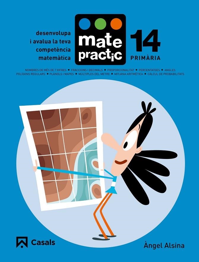 QUADERN MATEPRACTIC 14 PRIMÀRIA | 9788421858479 | ALSINA PASTELLS, ÀNGEL | Llibreria Online de Banyoles | Comprar llibres en català i castellà online