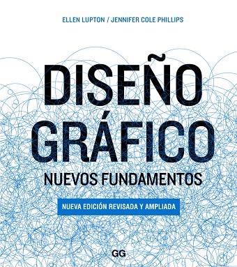 DISEÑO GRÁFICO | 9788425228933 | LUPTON, ELLEN/PHILLIPS, JENNIFER COLE | Llibreria Online de Banyoles | Comprar llibres en català i castellà online