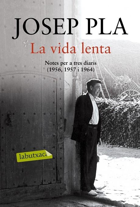 LA VIDA LENTA | 9788416600069 | JOSEP PLA | Llibreria L'Altell - Llibreria Online de Banyoles | Comprar llibres en català i castellà online - Llibreria de Girona