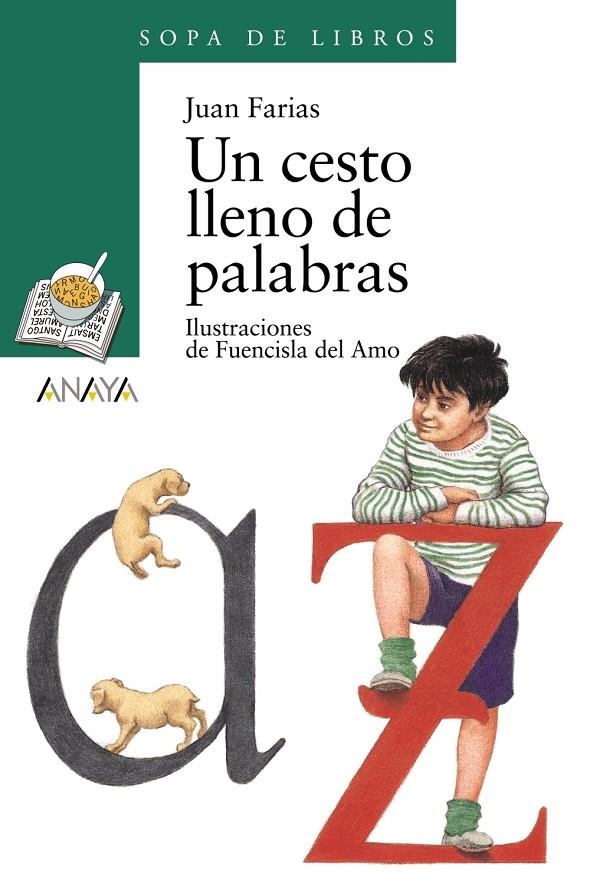 CESTO LLENO DE PALABRAS, UN | 9788420712796 | FARIAS, JUAN | Llibreria Online de Banyoles | Comprar llibres en català i castellà online