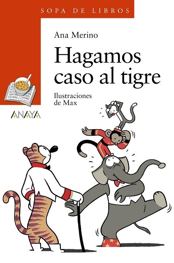 HAGAMOS CASO AL TIGRE | 9788466793001 | MERINO, ANA | Llibreria L'Altell - Llibreria Online de Banyoles | Comprar llibres en català i castellà online - Llibreria de Girona