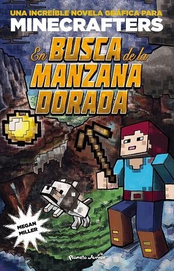 MINECRAFT. EN BUSCA DE LA MANZANA DORADA | 9788408155157 | MILLER, MEGAN | Llibreria Online de Banyoles | Comprar llibres en català i castellà online