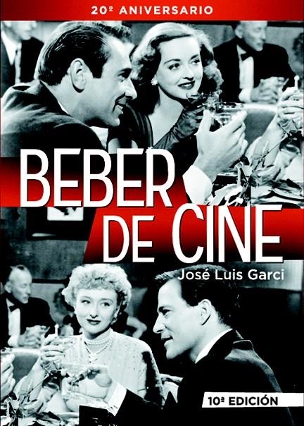 BEBER DE CINE | 9788415606345 | JOSÉ LUIS GARCI | Llibreria Online de Banyoles | Comprar llibres en català i castellà online