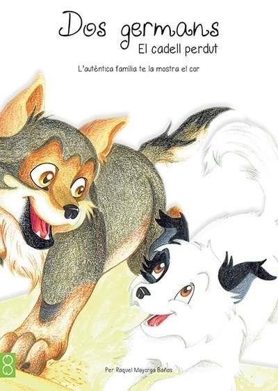 DOS GERMANS | 9788494340710 | MAYORGA BAÑOS, RAQUEL | Llibreria Online de Banyoles | Comprar llibres en català i castellà online