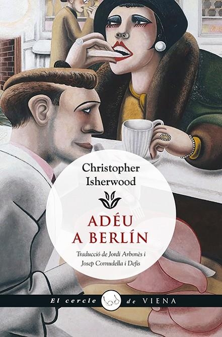 ADÉU A BERLÍN | 9788483308981 | ISHERWOOD, CHRISTOPHER | Llibreria Online de Banyoles | Comprar llibres en català i castellà online