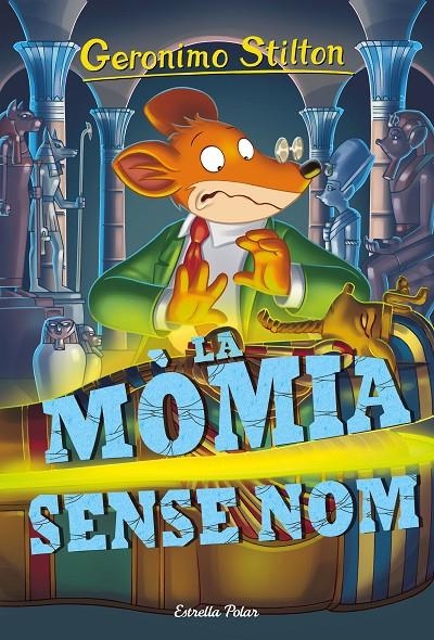 LA MÒMIA SENSE NOM | 9788416522811 | GERONIMO STILTON | Llibreria Online de Banyoles | Comprar llibres en català i castellà online