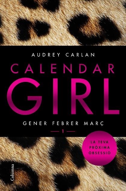 CALENDAR GIRL 1 (CATALÀ) | 9788466421065 | CARLAN, AUDREY | Llibreria Online de Banyoles | Comprar llibres en català i castellà online