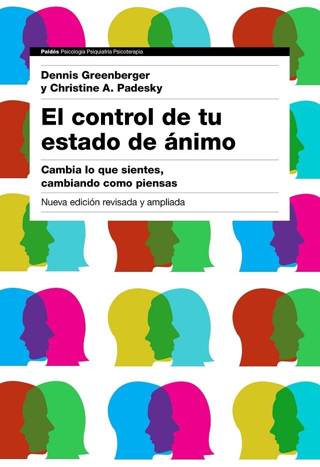 CONTROL DE TU ESTADO DE ÁNIMO, EL | 9788449332326 | GREENBERGER, DENNIS/PADESKY, CHRISTINE A. | Llibreria Online de Banyoles | Comprar llibres en català i castellà online