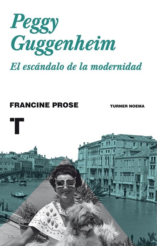 PEGGY GUGGENHEIM | 9788416714001 | PROSE, FRANCINE | Llibreria Online de Banyoles | Comprar llibres en català i castellà online