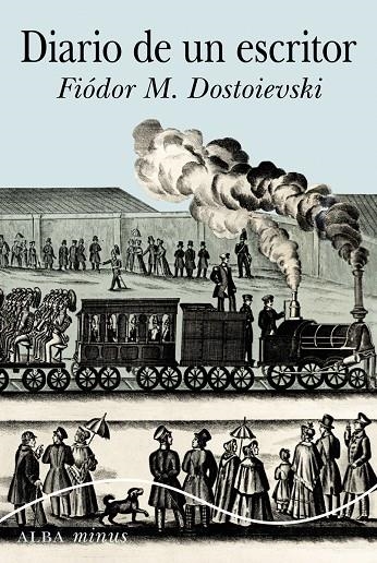 DIARIO DE UN ESCRITOR | 9788490652039 | DOSTOIEVSKI, FIÓDOR M. | Llibreria Online de Banyoles | Comprar llibres en català i castellà online