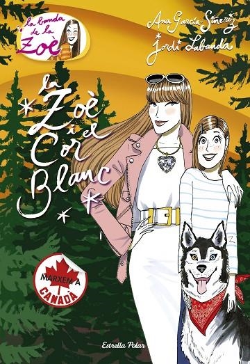 ZOÈ I EL COR BLANC, LA | 9788416522767 | GARCÍA-SIÑERIZ, ANA/LABANDA BLANCO, JORDI | Llibreria Online de Banyoles | Comprar llibres en català i castellà online