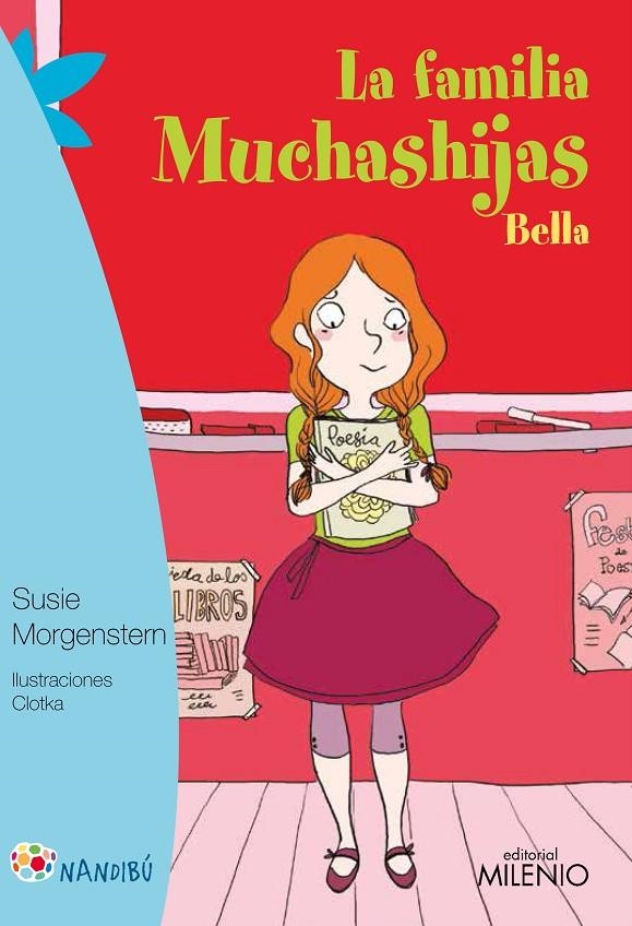 LA FAMILIA MUCHASHIJAS. BELLA | 9788497437301 | MORGENSTERN, SUSIE/CLOTKA | Llibreria L'Altell - Llibreria Online de Banyoles | Comprar llibres en català i castellà online - Llibreria de Girona