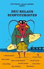 DEU RELATS ECOFUTURISTES | 9788494469978 | AAVV | Llibreria Online de Banyoles | Comprar llibres en català i castellà online