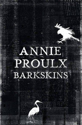 BARKSKINS | 9780007579327 | PROULX, ANNIE | Llibreria Online de Banyoles | Comprar llibres en català i castellà online