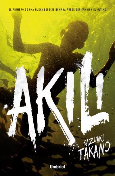 AKILI | 9788492915750 | TAKANO, KAZUAKI | Llibreria Online de Banyoles | Comprar llibres en català i castellà online