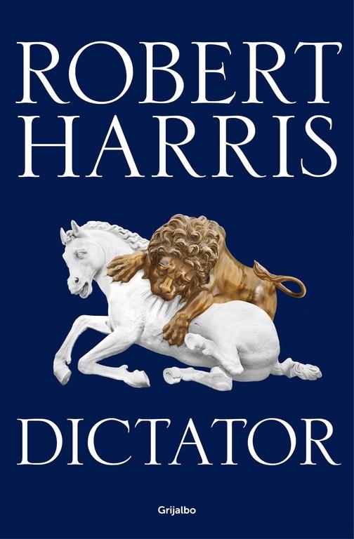 DICTATOR (TRILOGÍA DE CICERÓN 3) | 9788425354458 | HARRIS, ROBERT | Llibreria Online de Banyoles | Comprar llibres en català i castellà online