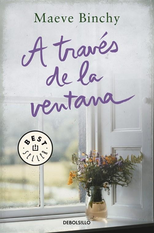 A TRAVÉS DE LA VENTANA | 9788466334945 | BINCHY, MAEVE | Llibreria Online de Banyoles | Comprar llibres en català i castellà online