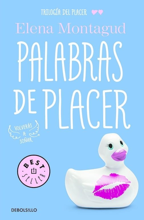 PALABRAS DE PLACER (TRILOGÍA DEL PLACER 2) | 9788466335324 | MONTAGUD, ELENA | Llibreria Online de Banyoles | Comprar llibres en català i castellà online