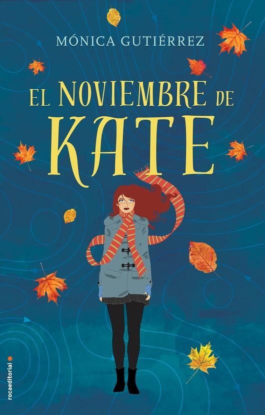 EL NOVIEMBRE DE KATE | 9788416498154 | GUTIÉRREZ, MÓNICA | Llibreria Online de Banyoles | Comprar llibres en català i castellà online