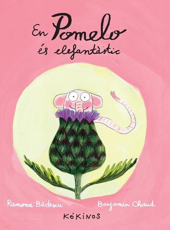 EN POMELO ÉS ELEFANTÀSTIC | 9788492750290 | BÂDESCU, RAMONA | Llibreria L'Altell - Llibreria Online de Banyoles | Comprar llibres en català i castellà online - Llibreria de Girona