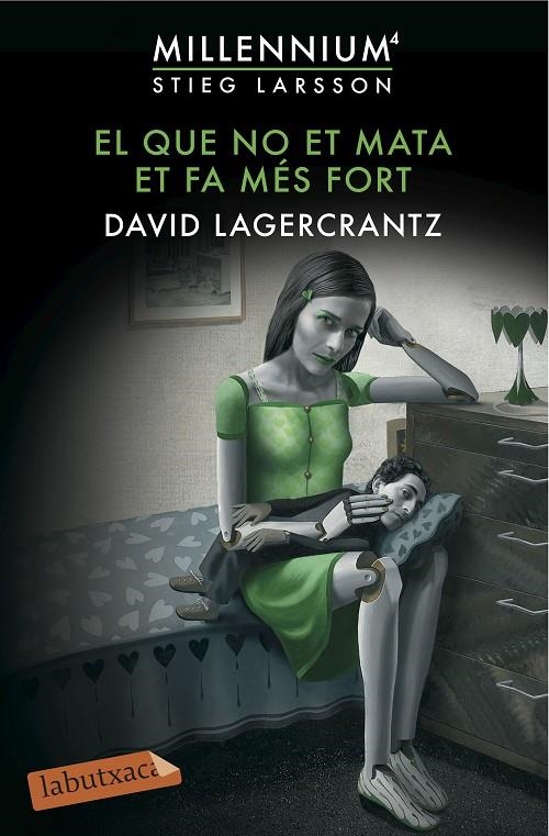 EL QUE NO ET MATA ET FA MÉS FORT | 9788416600144 | DAVID LAGERCRANTZ | Llibreria Online de Banyoles | Comprar llibres en català i castellà online