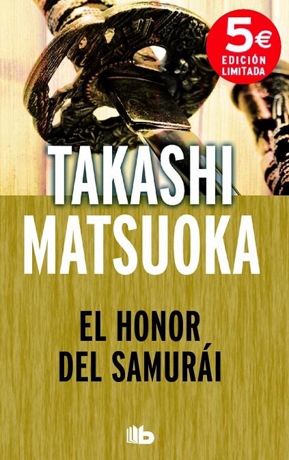 HONOR DEL SAMURAI, EL | 9788490702314 | MATSUOKA, TAKASHI | Llibreria Online de Banyoles | Comprar llibres en català i castellà online