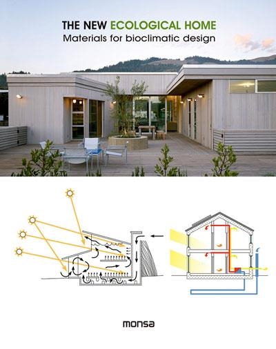 NEW ECOLOGICAL HOME, THE | 9788416500284 | INSTITUTO MONSA DE EDICIONES, S.A. | Llibreria Online de Banyoles | Comprar llibres en català i castellà online