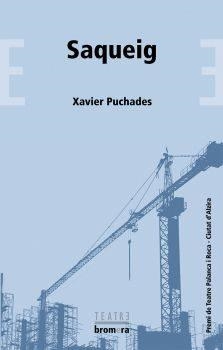 SAQUEIG | 9788490266137 | XAVIER PUCHADES | Llibreria Online de Banyoles | Comprar llibres en català i castellà online