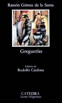 GREGUERÍAS | 9788437602127 | GÓMEZ DE LA SERNA, RAMÓN | Llibreria Online de Banyoles | Comprar llibres en català i castellà online