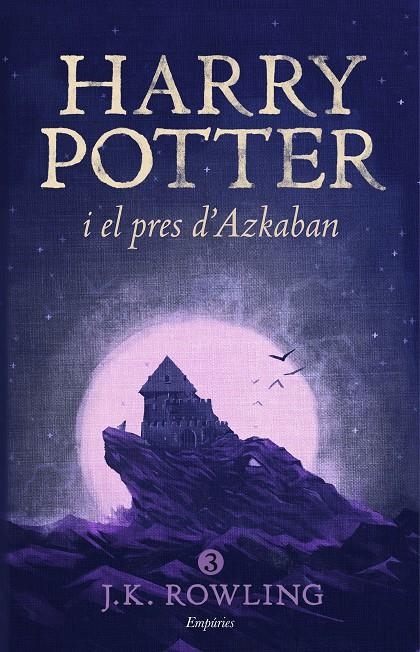 HARRY POTTER I EL PRES D'AZKABAN (RÚSTICA) | 9788416367825 | ROWLING, J. K. | Llibreria Online de Banyoles | Comprar llibres en català i castellà online