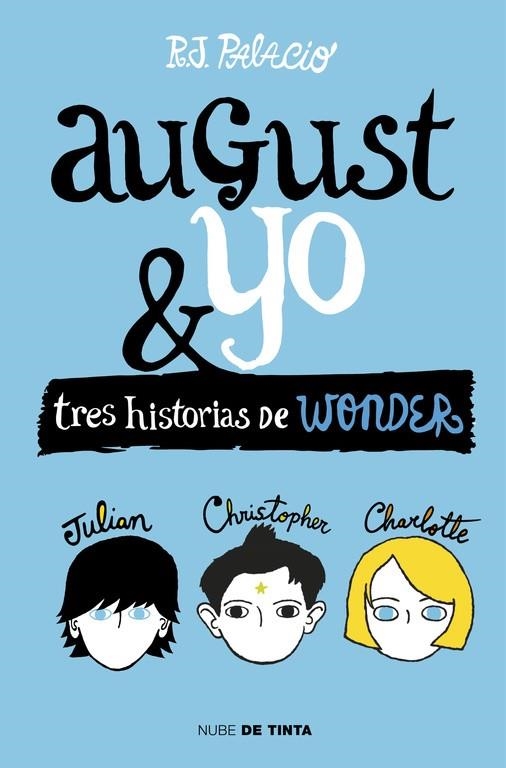 WONDER. AUGUST Y YO | 9788415594987 | PALACIO, R.J. | Llibreria L'Altell - Llibreria Online de Banyoles | Comprar llibres en català i castellà online - Llibreria de Girona