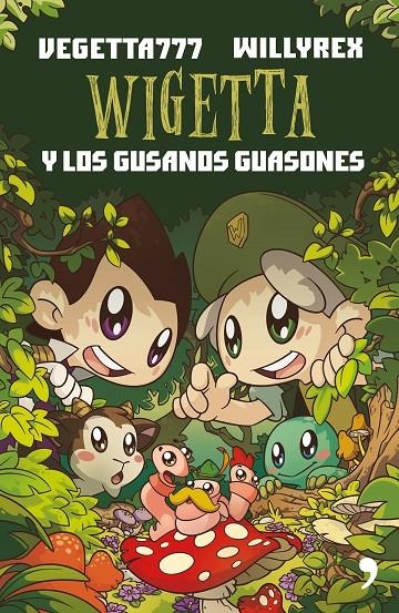 WIGETTA Y LOS GUSANOS GUASONES | 9788499985534 | VEGETTA777/WILLYREX | Llibreria Online de Banyoles | Comprar llibres en català i castellà online