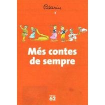 MÉS CONTES DE SEMPRE | 9788429775266 | PILARIN | Llibreria Online de Banyoles | Comprar llibres en català i castellà online