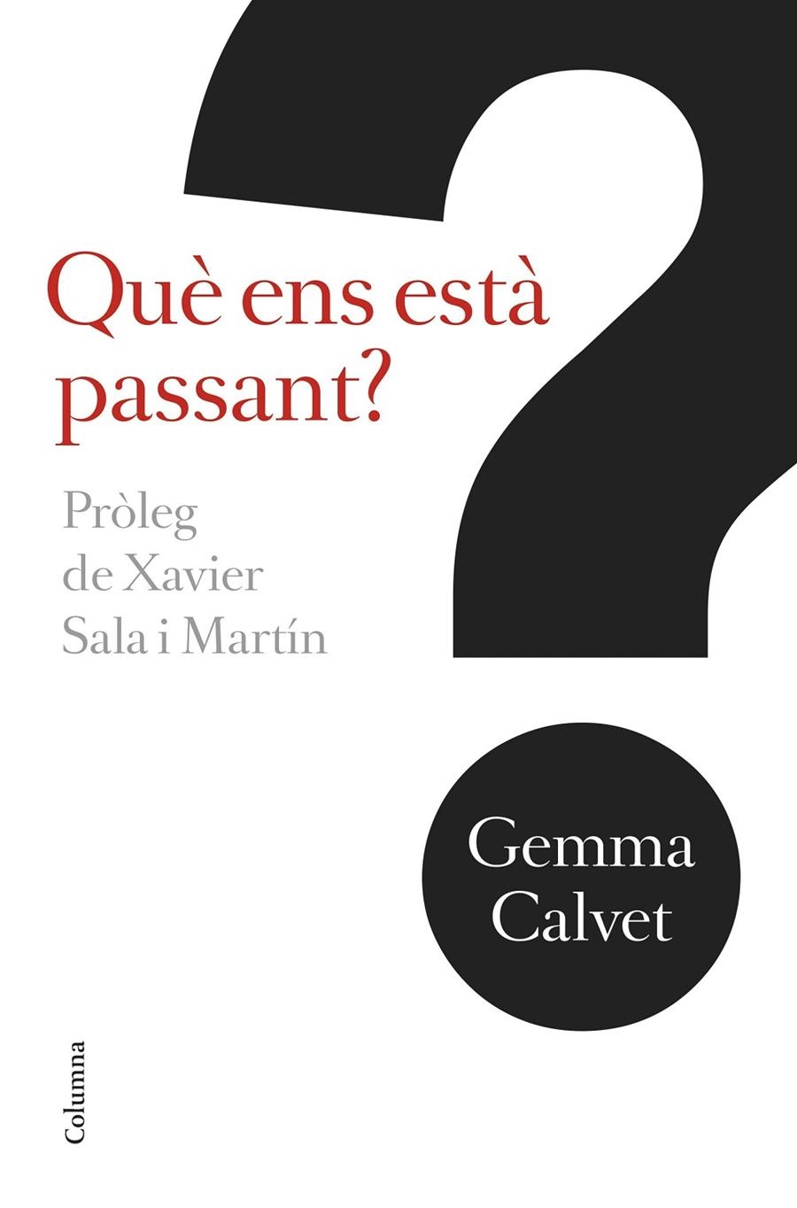 QUÈ ENS ESTÀ PASSANT? | 9788466421256 | GEMMA CALVET I BAROT | Llibreria Online de Banyoles | Comprar llibres en català i castellà online