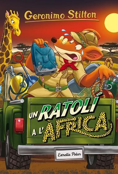 UN RATOLÍ A L'ÀFRICA | 9788491370147 | GERONIMO STILTON | Llibreria Online de Banyoles | Comprar llibres en català i castellà online