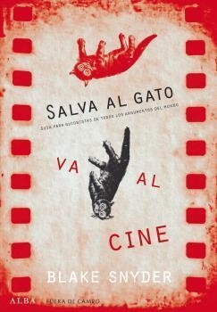 SALVA AL GATO   VA AL CINE | 9788490652220 | SNYDER, BLAKE | Llibreria Online de Banyoles | Comprar llibres en català i castellà online