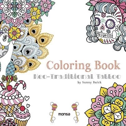 COLORING BOOK. NEO-TRADITIONAL TATTOO | 9788416500307 | BUICK, SUNNY | Llibreria Online de Banyoles | Comprar llibres en català i castellà online